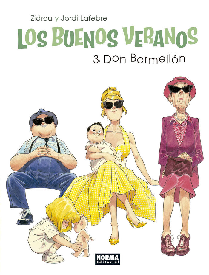 Los buenos veranos 3. Don Bermellón, de Zidrou#Lafebre | portada del libro