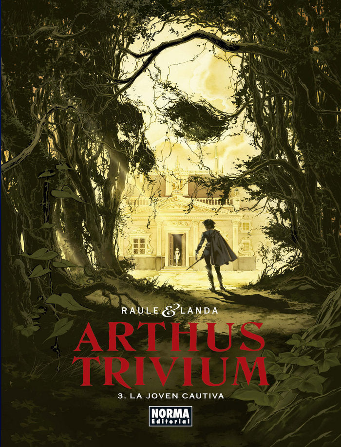 Arthus Trivium 3. La joven cautiva, de Raule#Landa | portada del libro