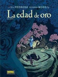 La edad de oro. Volumen 1, de Pedrosa | portada del libro