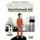 Guantánamo Kid. La historia verdadera de Mohammed El-Gorani, de JEROME TUBIANA | portada del libro
