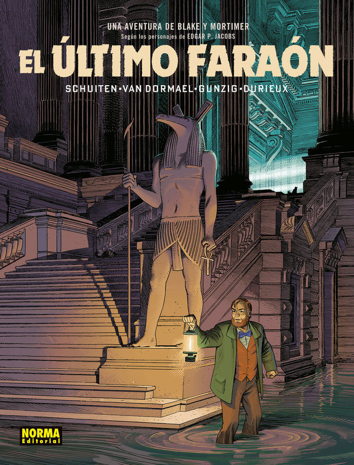 Blake y Mortimer. El último faraón, de Shuiten#Van Dormael#Gunzig | portada del libro