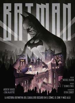 Batman: la historia definitiva del caballero oscuro en el cómic, el cine y más allá, de Farago | portada del libro