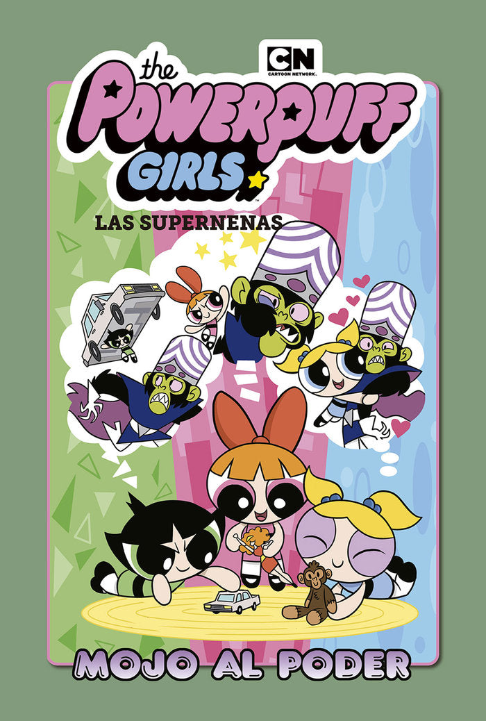 Las supernenas 2. Mojo al poder, de Mancini | portada del libro