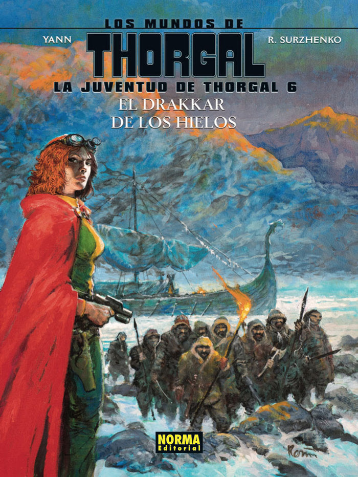 Los mundos de Thorgal. La juventud de Thorgal 6. El drakar de los hielos, de Yann#Surzhenko | portada del libro