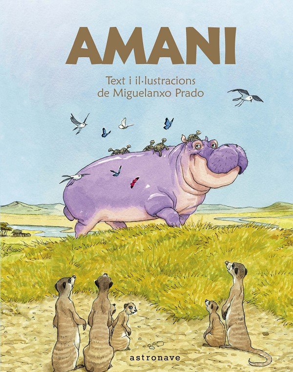 AMANI, L'HIPOPOTAM PACIFIC, de Prado, Miguelanxo | portada del libro