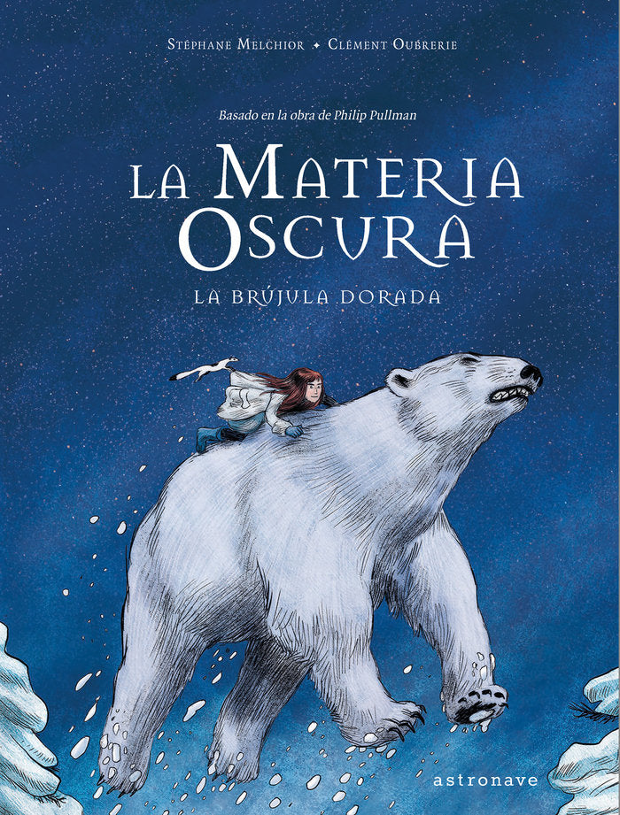 La materia oscura. La brújula dorada, de Melchior, Stéphane | portada del libro