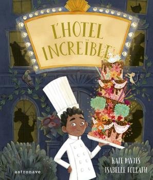 L'increïble hotel, de Davies, Kate | portada del libro