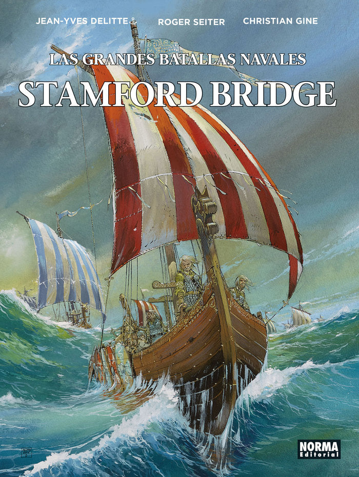 LAS GRANDES BATALLAS NAVALES 8. STAMFORD BRIDGE, de DELITTE | portada del libro