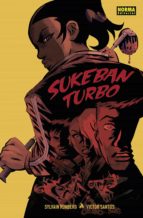 SUKEBAN TURBO, de Sylvain Runberg | portada del libro