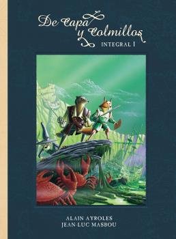 De capa y colmillos. Integral 1, de Ayroles | portada del libro