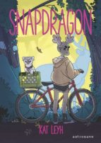 SNAPDRAGON, de Kat Leyh | portada del libro