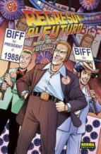 REGRESO AL FUTURO 08. BIFF AL FUTURO, de Varios autores | portada del libro