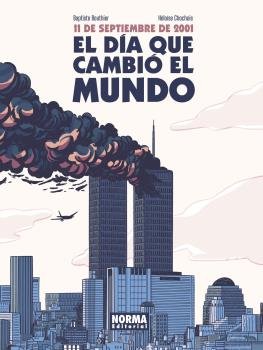 11S. EL DIA QUE CAMBIO EL MUNDO, de BOUTHIER | portada del libro
