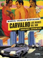 CARVALHO 3. LOS MARES DEL SUR, de Manuel Vázquez Montalbán | portada del libro