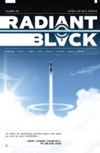 RADIANT BLACK 1 ORIGEN NO MUY SECRETO, de Kyle Higgins | portada del libro