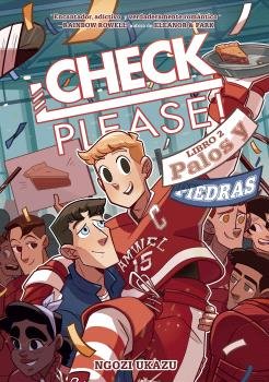 CHECK, PLEASE! 2. PALOS Y PIEDRAS, de NGOZI UKAZU | portada del libro