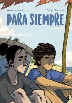 PARA SIEMPRE, de ASSIA PETRICELLI | portada del libro
