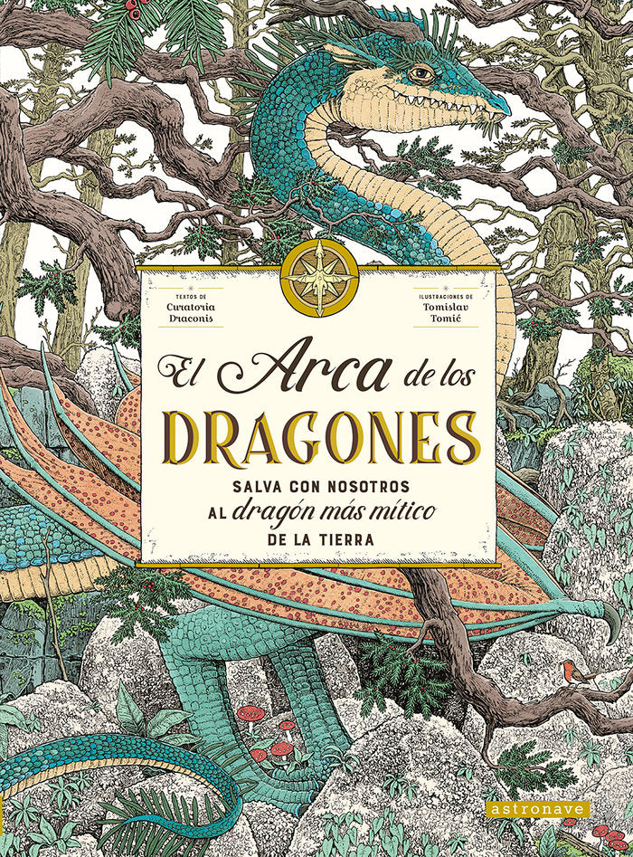 EL ARCA DE LOS DRAGONES, de CURATORIA DRACONIS,TOMISLAV TOMIC | portada del libro