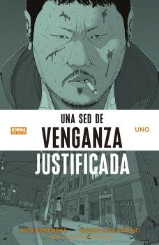 UNA SED DE VENGANZA JUSTIFICADA 1, de RICK REMENDER#ANDRE LIMA ARAUJO | portada del libro