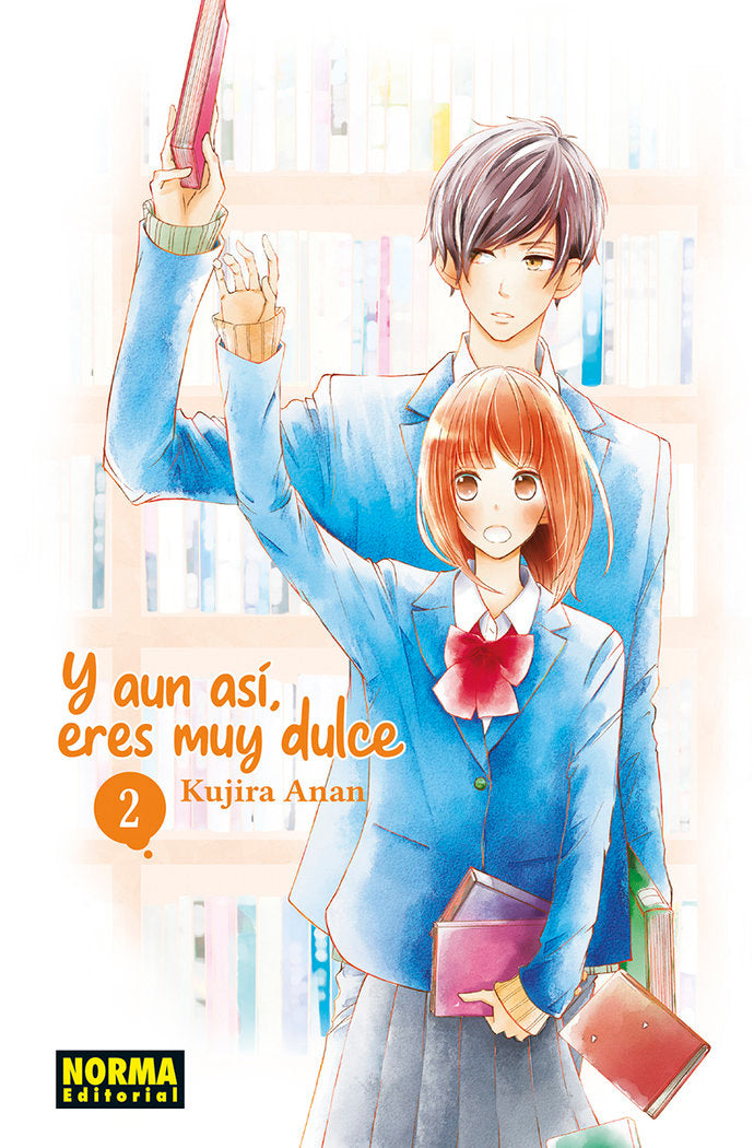 Y AUN ASI, ERES MUY DULCE 02, de ANAN | portada del libro
