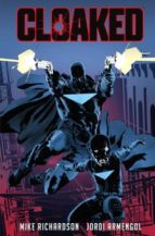 CLOAKED, de Mike Richardson | portada del libro