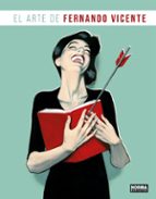 EL ARTE DE FERNANDO VICENTE, de Fernando Vicente | portada del libro