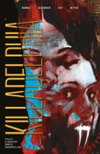 KILLADELPHIA 3 EL HOGAR ESTA DONDE SE ENCUENTRA EL ODIO, de Luis NCT | portada del libro
