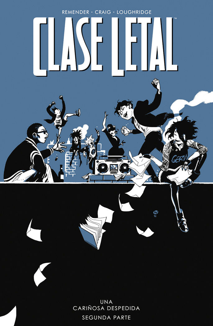 CLASE LETAL 12 UNA CARIÑOSA DESPEDIDA SEGUNDA PARTE, de RICK REMENDER#CRAIG#LOUGHRIDGE | portada del libro