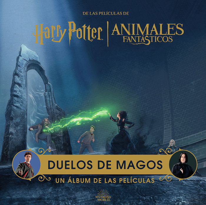 HARRY POTTER / ANIMALES FANTASTICOS: DUELOS DE MAGOS. UN ALBUM DE, de REVENSON | portada del libro