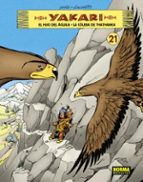 YAKARI VOL 21. EL HIJO DEL AGUILA - LA COLERA DE THATHANKA, de Varios autores | portada del libro