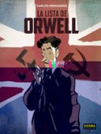 LA LISTA DE ORWELL, de Carlos Hernández | portada del libro