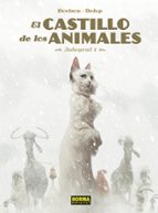 EL CASTILLO DE LOS ANIMALES 01, de Xavier Dorison | portada del libro