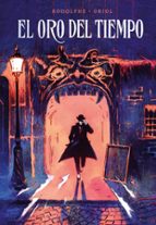 EL ORO DEL TIEMPO, de Rodolphe | portada del libro
