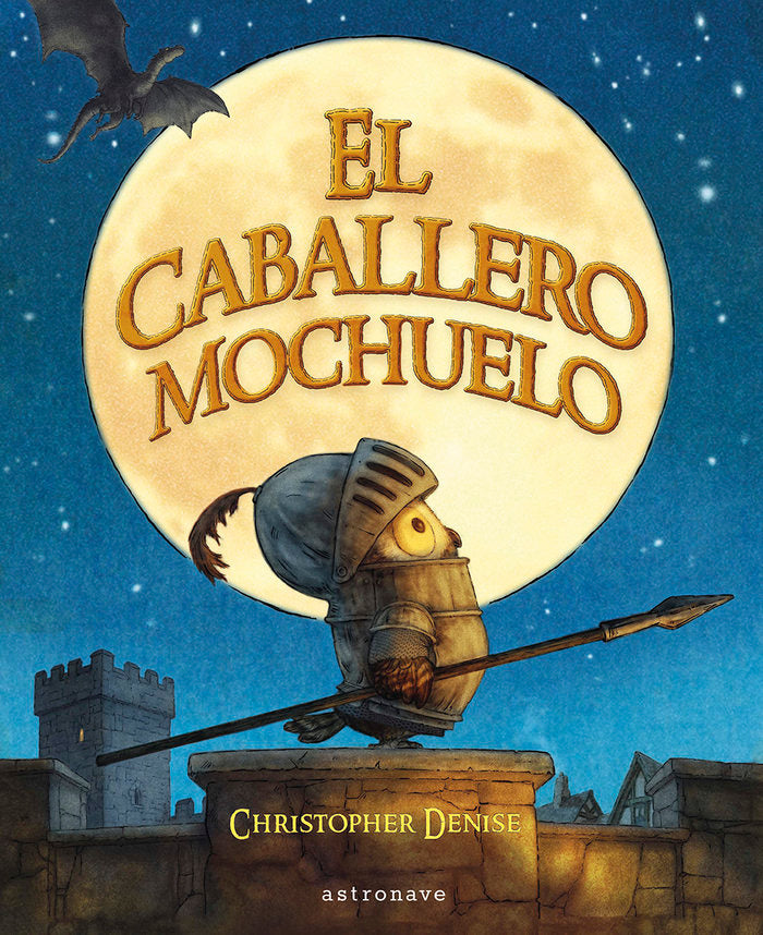 EL CABALLERO MOCHUELO, de CHRISTOPHER DENISE | portada del libro