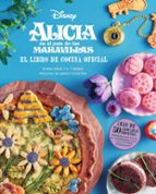ALICIA EN EL PAIS DE LAS MARAVILLAS: EL LIBRO DE COCINA OFICIAL, de ELENA CRAIG | portada del libro