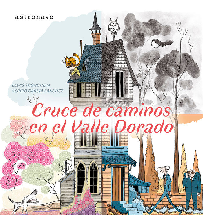 CRUCE DE CAMINOS EN EL VALLE DORADO, de LEWIS TRONDHEIM | portada del libro