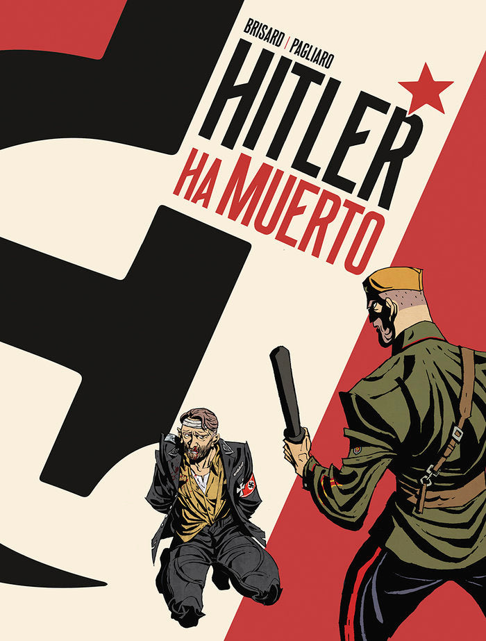 HITLER HA MUERTO, de BRISARD | portada del libro