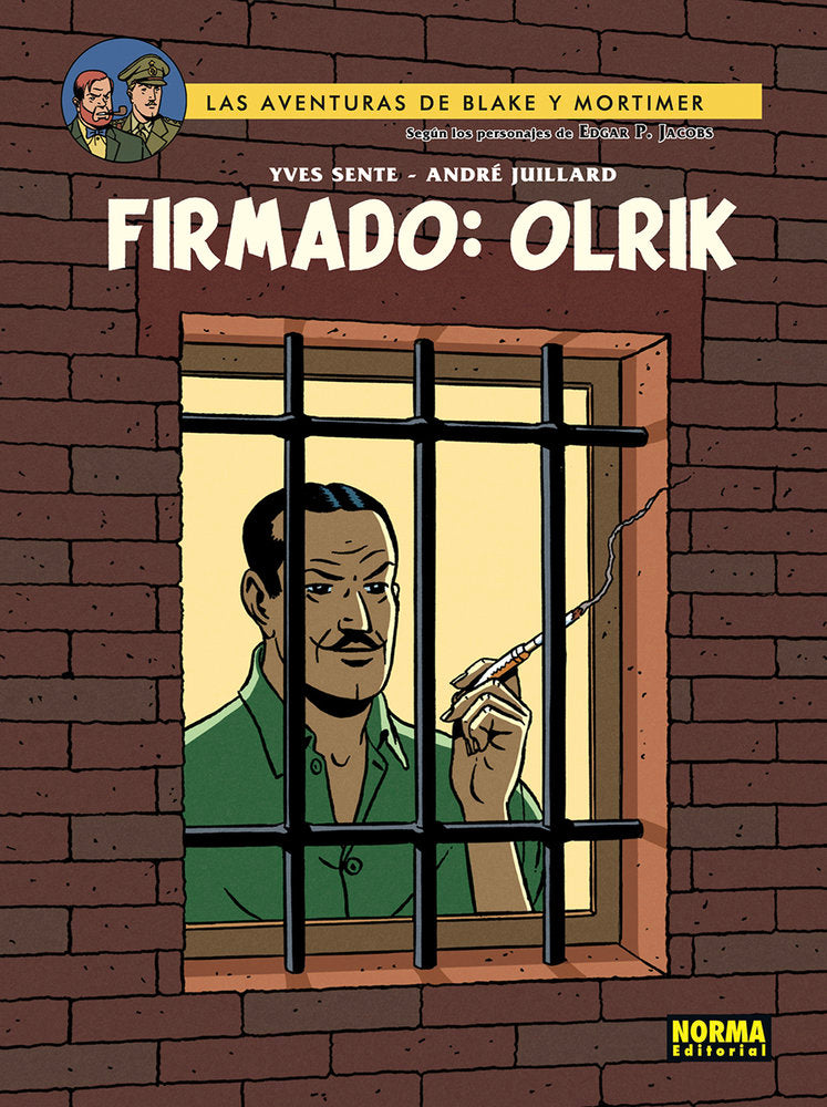 BLAKE MORTIMER:FIRMADO OLRIK, de SENTE, YVES | portada del libro