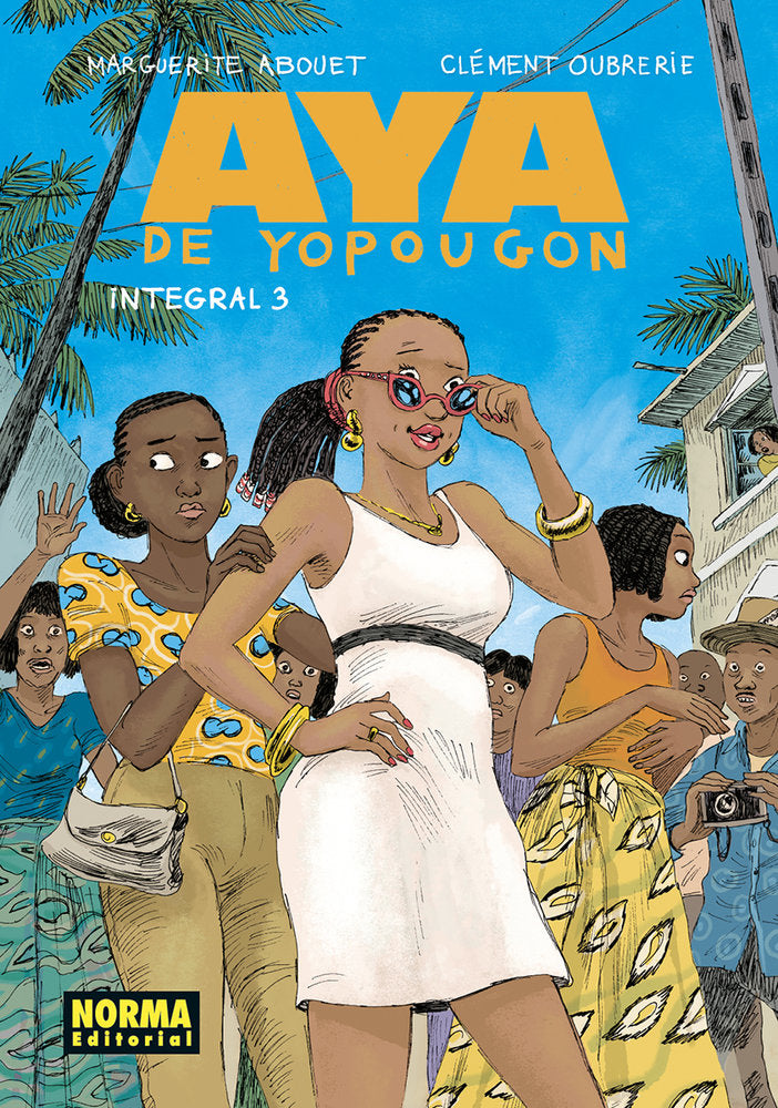 AYA DE YOPOUGON INTEGRAL 03, de ABOUET - OUBRERIE | portada del libro