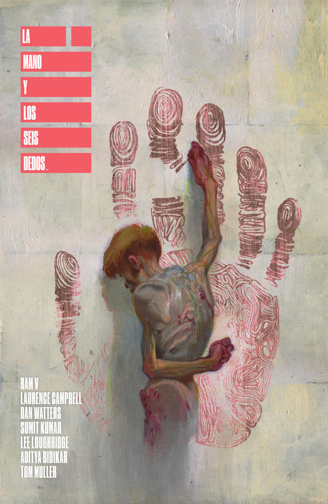 LA MANO Y LOS SEIS DEDOS, de RAM V#DAN WATTERS#CAMPBELL | portada del libro
