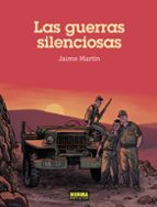 LAS GUERRAS SILENCIOSAS. NUEVA ED, de Jaime Martín | portada del libro