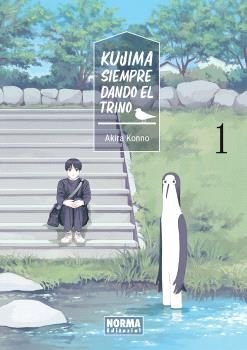 KUJIMA: SIEMPRE DANDO EL TRINO 01, de AKIRA KONNO | portada del libro