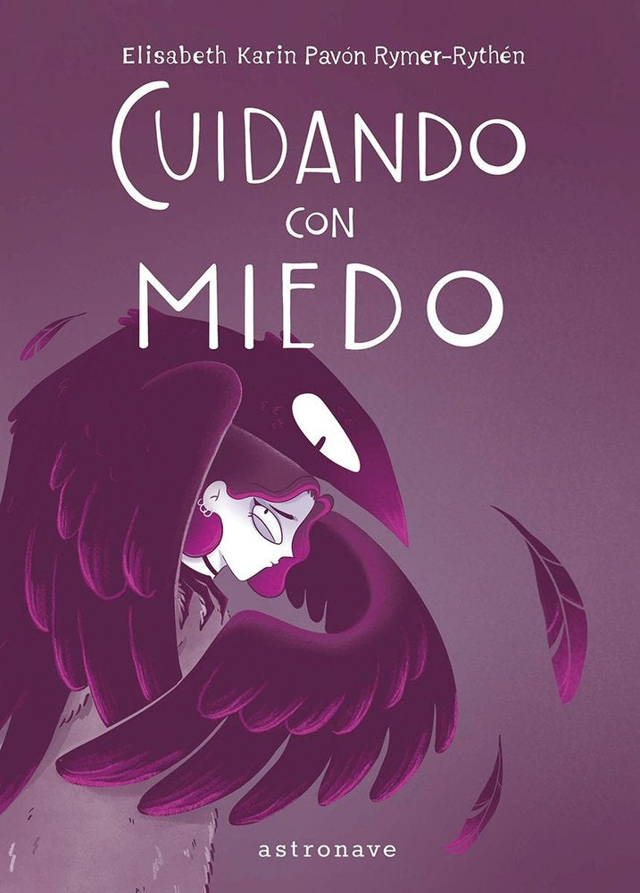 CUIDANDO CON MIEDO, de , ELISABETH KARIN PAVON RYMER-RYTHEN | portada del libro