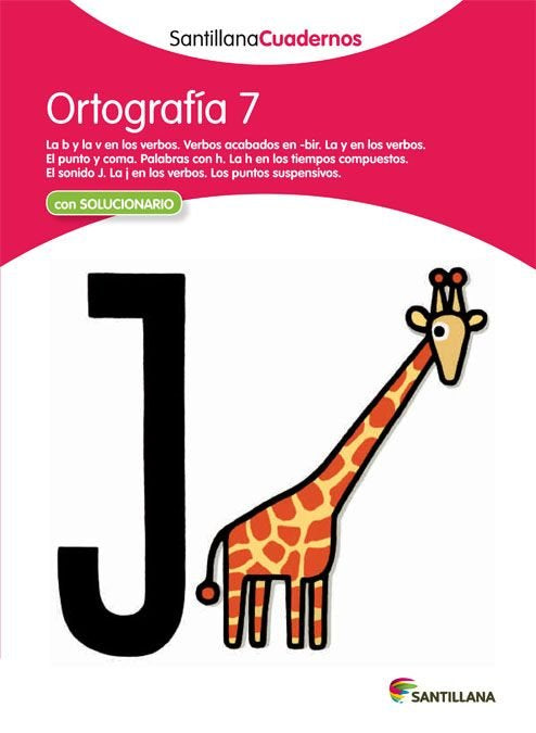 ORTOGRAFÍA 7 SANTILLANA CUADERNOS, de Varios autores | portada del libro