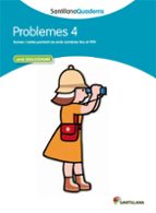 PROBLEMES 4 AMB SOLUCIONARI SANTILLANA QUADERNS, de Varios autores | portada del libro