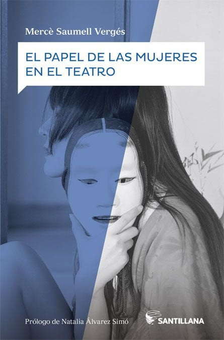 El papel de las mujeres en el teatro, de Merce Saumell Verges | portada del libro
