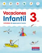 VACACIONES INFANTIL 3 AÑOS, de Varios autores | portada del libro