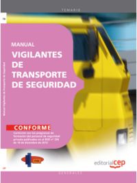 Manual Vigilantes de Transporte de Seguridad, de Formación y Especialización en Seguridad (FYES) | portada del libro