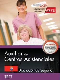 Auxiliar de centros asistenciales. Diputación de Segovia. Test, de Varios autores | portada del libro