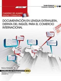 Cuaderno del alumno. Documentación en lengua extranjera, distinta del inglés, para el comercio inter, de Muñoz Sánchez, María